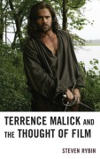 Cover-Bild zum Titel 'Terrence Malick and the Thought of Film' von 'Steven Rybin'