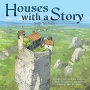 Cover-Bild zum Titel 'Houses with a Story' von 'Seiji Yoshida'