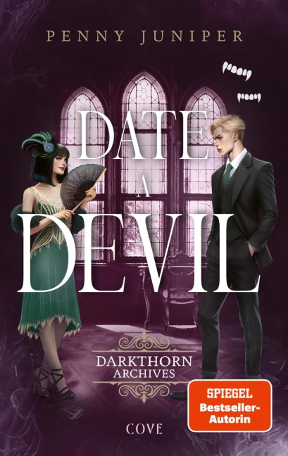 Date a Devil (Darkthorn Archives 3) - Penny Juniper