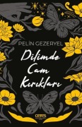 Cover-Bild zum Titel 'Dilimde Cam Kiriklari' von 'Pelin Gezeryel'