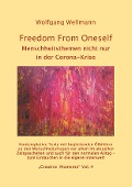 Cover-Bild zum Titel 'Freedom From Oneself' von 'Wolfgang Wellmann'