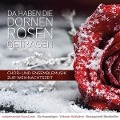 Da haben die Dornen Rosen getragen - Various