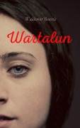 Cover-Bild zum Titel 'Wartalun' von 'Waldemar Bonsels'