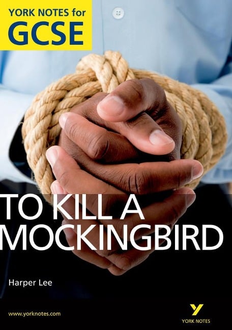 To Kill a Mockingbird: York Notes GCSE (Grades A*-G) - Beth Sims, Harper Lee