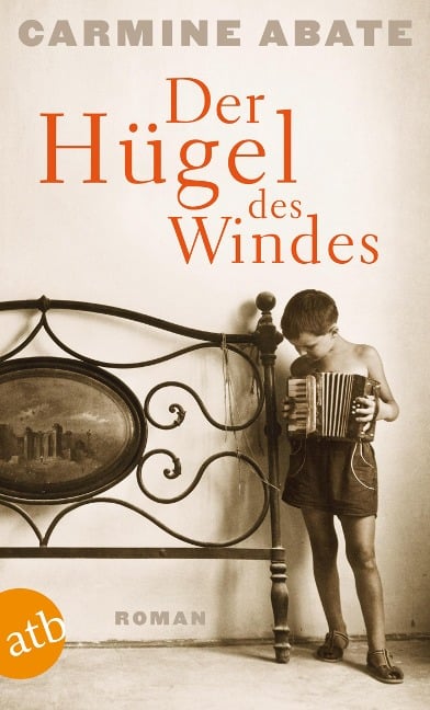 Der Hügel des Windes - Carmine Abate