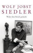Cover-Bild zum Titel 'Wider den Strich gedacht' von 'Wolf Jobst Siedler'