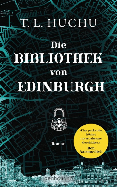 Die Bibliothek von Edinburgh - T. L. Huchu