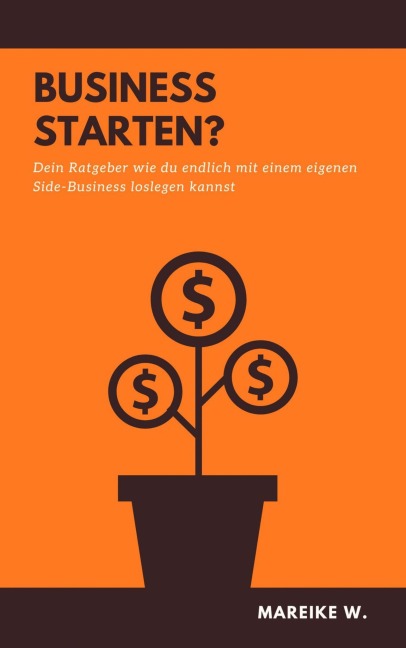 Business Starten? - Mareike W.