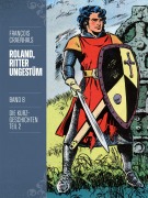 Cover-Bild zum Titel 'Roland, Ritter Ungestüm 8' von 'François Craenhals'