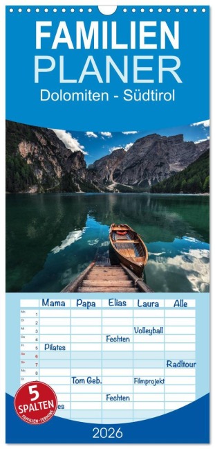 Familienplaner 2026 - Dolomiten - Südtirol mit 5 Spalten (Wandkalender, 21 x 45 cm) CALVENDO - Jean Claude Castor I 030mm-Photography
