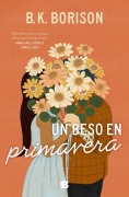 Cover-Bild zum Titel 'Un Beso En Primavera / In the Weeds' von 'B K Borison'