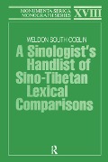 Cover-Bild zum Titel 'A Sinologists Handlist of Sino-Tibetan Lexical Comparisons' von 'Weldon South Coblin'