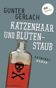 Cover-Bild zum Titel 'Katzenhaar und Blütenstaub: Die Allergie-Trilogie - Band 2' von 'Gunter Gerlach'