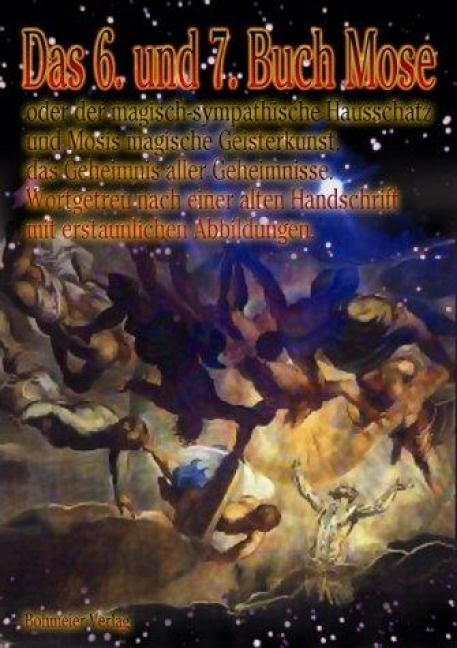 Das 6. und 7. Buch Mose - 