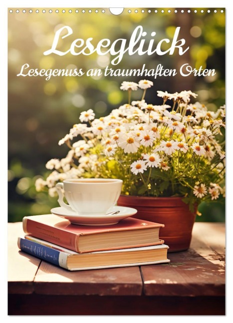 Leseglück (Wandkalender 2026 DIN A3 hoch), CALVENDO Monatskalender - Ally Bee