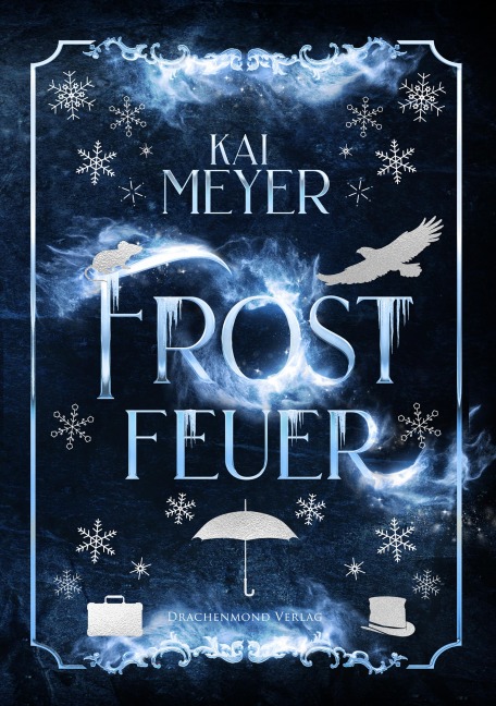 Frostfeuer - Kai Meyer