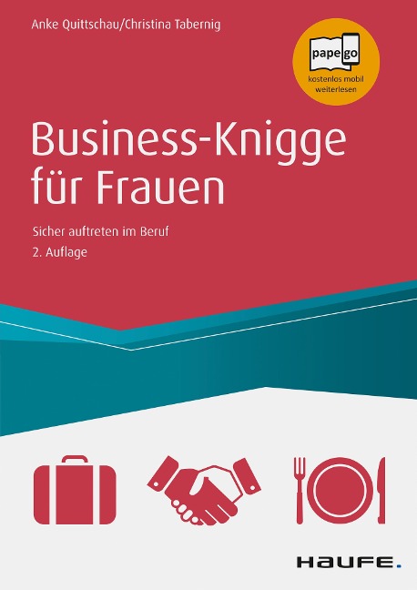 Business Knigge für Frauen - Anke Quittschau-Beilmann, Christina Tabernig