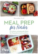 Cover-Bild zum Titel 'Meal Prep für Kinder' von 'Veronika Pichl'