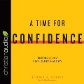 Time for Confidence: Trusting God in a Post-Christian Society - Stephen J. Nichols