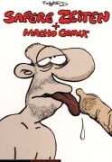 Cover-Bild zum Titel 'Safere Zeiten und Macho Comix' von 'Ralf König'