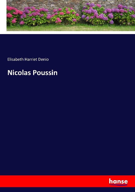 Nicolas Poussin - Elisabeth Harriet Denio