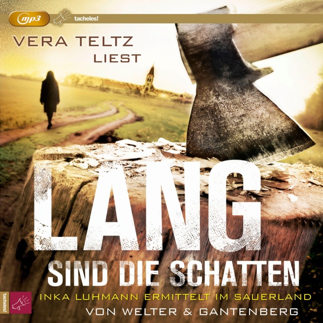 Lang sind die Schatten - Michael Gantenberg, Oliver Welter