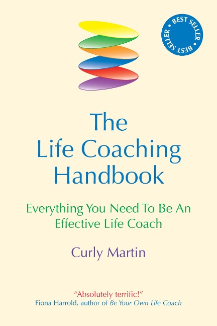 The Life Coaching Handbook - Curly Martin