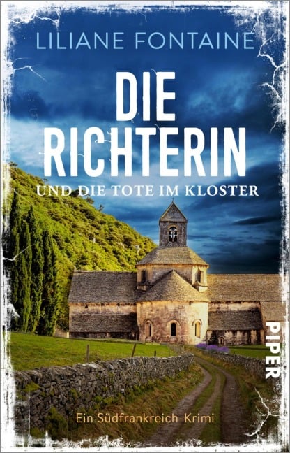 Die Richterin und die Tote im Kloster - Liliane Fontaine