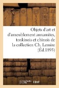 Cover-Bild zum Titel 'Objets d'Art Et d'Ameublement Annamites, Tonkinois Et Chinois, Divinités Bouddhiques' von 'Siegfried Bing'
