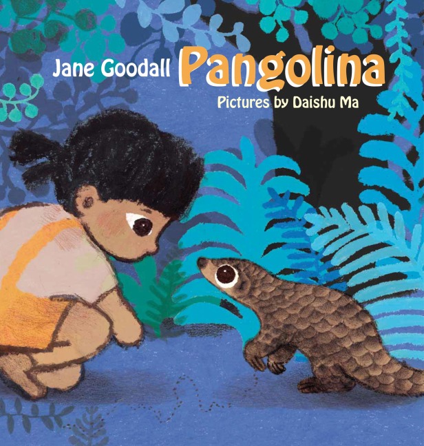 Pangolina - Jane Goodall
