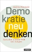 Demokratie neu denken - Andrea Römmele
