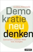 Cover-Bild zum Titel 'Demokratie neu denken' von 'Andrea Römmele'