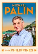 Cover-Bild zum Titel 'Michael Palin in the Philippines' von 'Michael Palin'