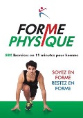 Forme Physique 5BX Exercises en 11 Minutes pour Homme - 