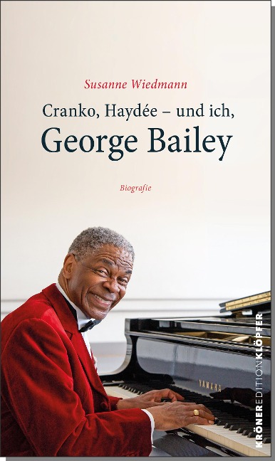 Cranko, Haydée - und ich, George Bailey - Susanne Wiedmann