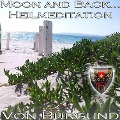 Cover-Bild zum Titel 'Moon and Back - Heilmeditation zur Förderung Ihrer Intuition' von 'Beatrix von Burgund'