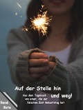 Cover-Bild zum Titel 'Auf der Stelle hin und weg!' von 'René Bote'