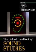 Cover-Bild zum Titel 'The Oxford Handbook of Sound Studies' von ''