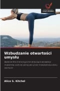 Cover-Bild zum Titel 'Wzbudzanie otwarto¿ci umys¿u' von 'Alice S. Kitchel'