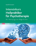 Cover-Bild zum Titel 'Intensivkurs Heilpraktiker für Psychotherapie' von 'Rudolf Schneider'