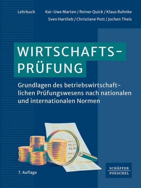 Wirtschaftsprüfung - Kai-Uwe Marten, Christiane Pott, Reiner Quick, Klaus Ruhnke, Jochen Theis