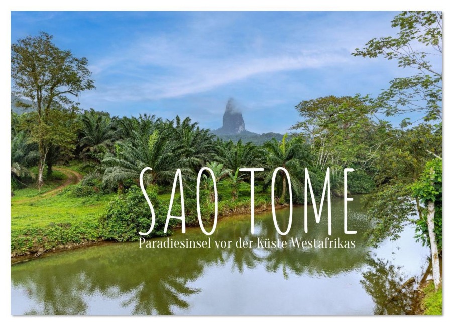 Sao Tome. Paradiesinsel vor der Küste Westafrikas (Tischkalender 2026 DIN A5 quer), CALVENDO Monatskalender - Hanna Wagner