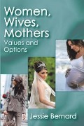 Cover-Bild zum Titel 'Women, Wives, Mothers' von ''