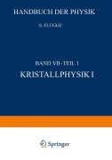 Cover-Bild zum Titel 'Kristallphysik I / Crystal Physics I' von 'S. Flügge'
