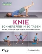 Cover-Bild zum Titel 'Knie - schmerzfrei in 30 Tagen' von 'Gabriele Kiesling'