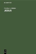 Cover-Bild zum Titel 'Jesus' von 'Stanley A. Mellor'