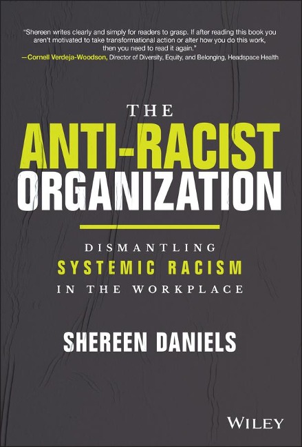 The Anti-Racist Organization - Shereen Daniels