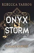 Onyx Storm - Flammengeküsst - Rebecca Yarros