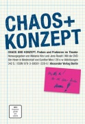 Cover-Bild zum Titel 'Chaos und Konzept' von 'Melanie Hinz, Jens Roselt'