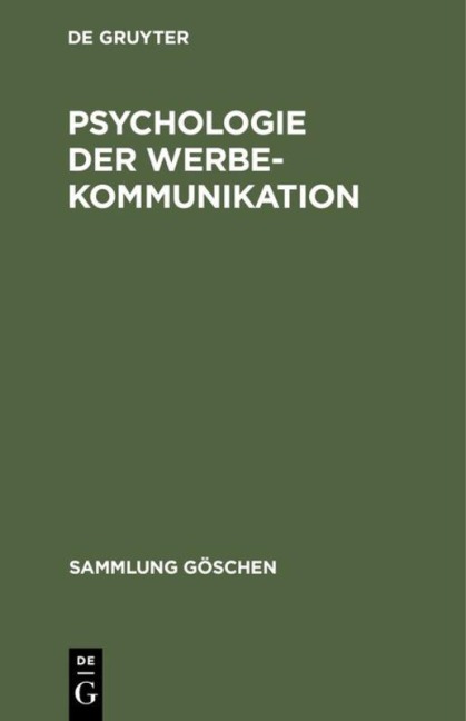 Psychologie der Werbekommunikation - 